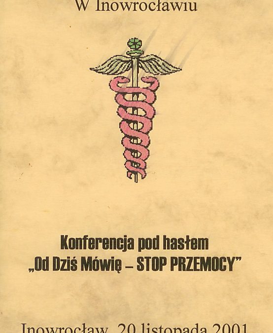 Konferencja pod hasłem „Od dziś mówię – stop przemocy”